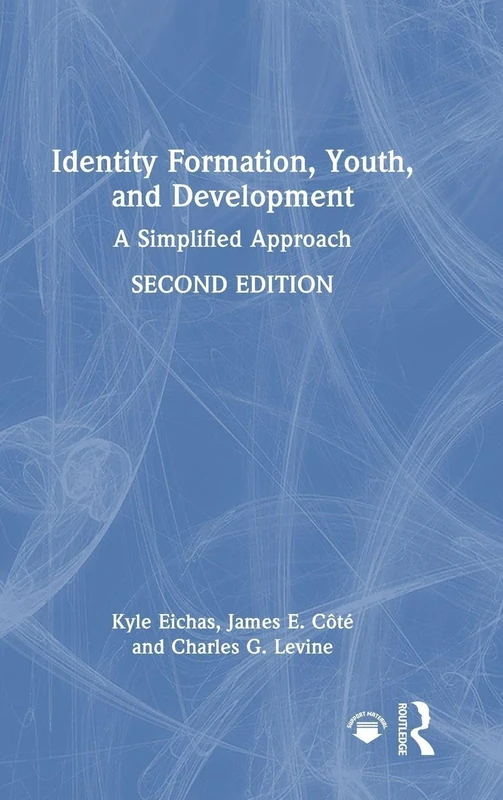 Identity Formation, Youth, and Development: A Simplified Approach