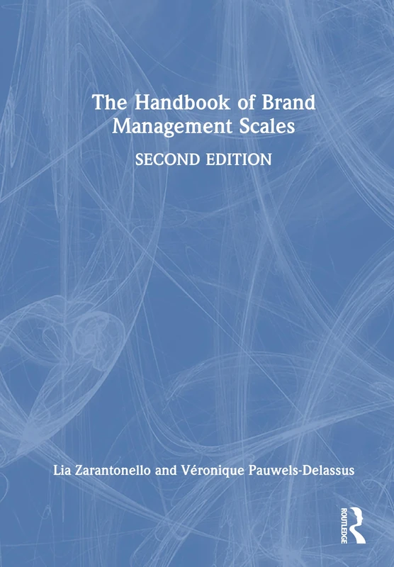 The Handbook of Brand Management Scales
