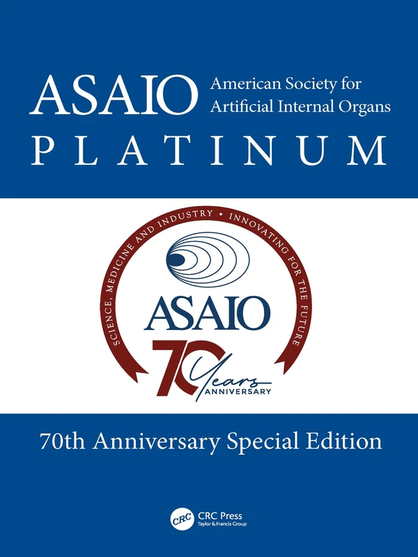 American Society for Artificial Internal Organs (ASAIO) Platinum 70th Anniversary Special Edition - Image 1