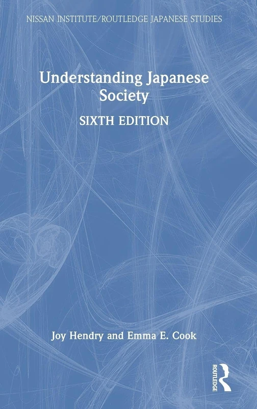 Understanding Japanese Society (Nissan Institute/Routledge Japanese Studies)