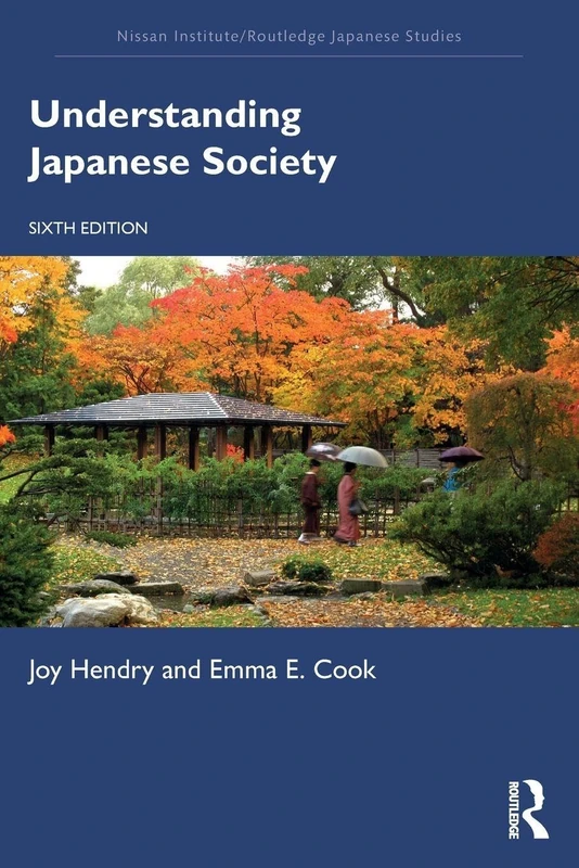 Understanding Japanese Society (Nissan Institute/Routledge Japanese Studies)