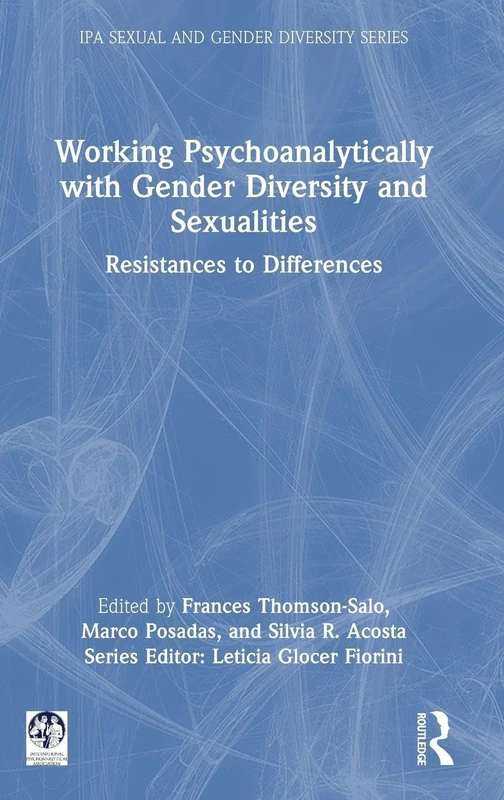 Routledge - Working Psychoanalytically with Gender Diversity