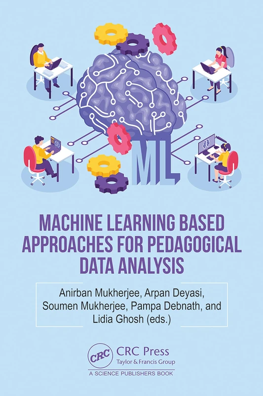 Machine Learning based Approaches for Pedagogical Data Analysis