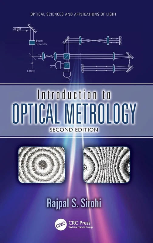 Introduction to Optical Metrology (Optical Sciences and Applications of Light)