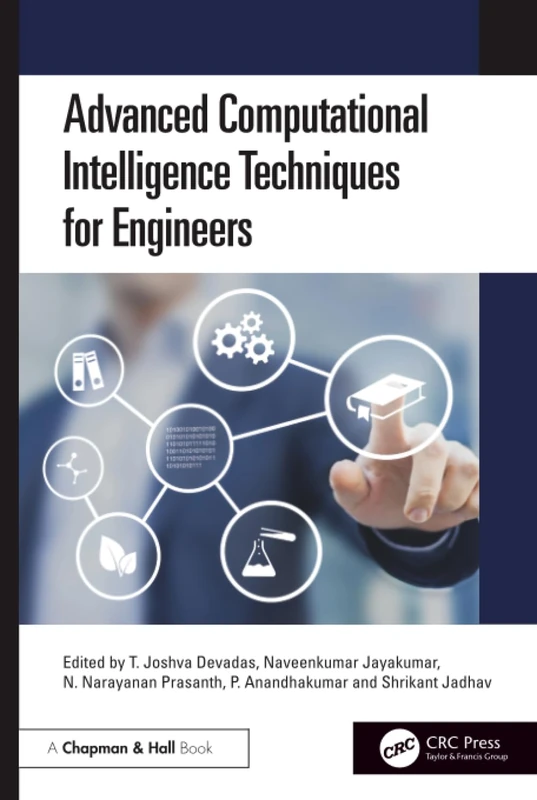 Advanced Computational Intelligence Techniques for Engineers