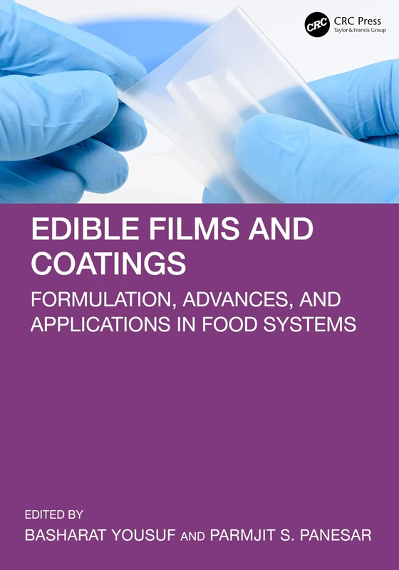 Edible Films and Coatings: Formulation, Advances, and Applications in Food Systems