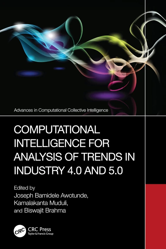 Computational Intelligence for Analysis of Trends in Industry 4.0 and 5.0 (Advances in Computational Collective Intelligence)