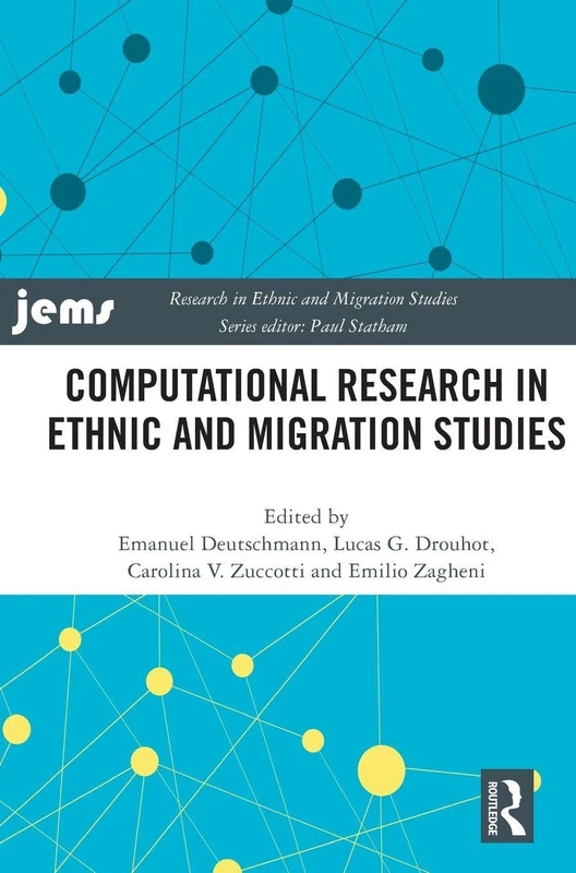 Computational Research in Ethnic and Migration Studies