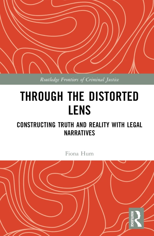 Routledge Through the Distorted Lens: Legal Narratives Book - Image 1
