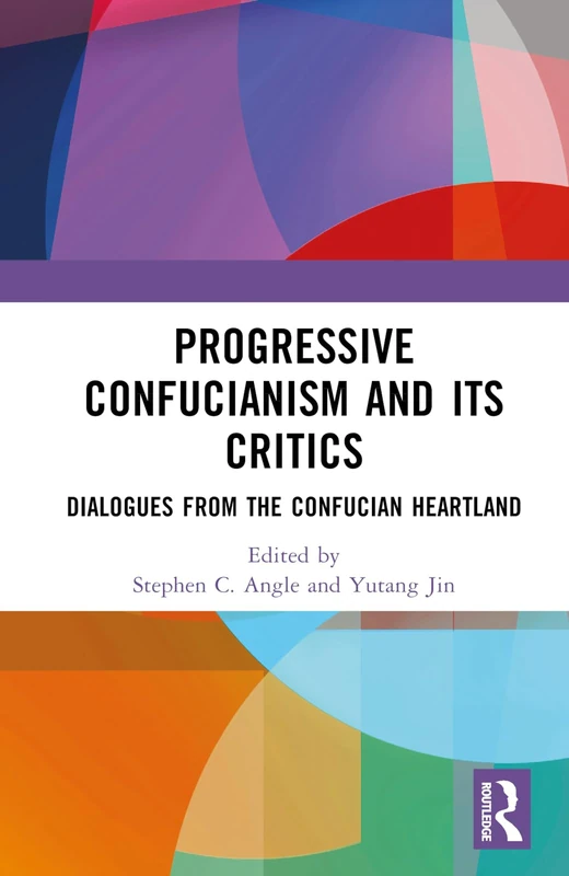 Routledge - Progressive Confucianism and its Critics Book - Image 1
