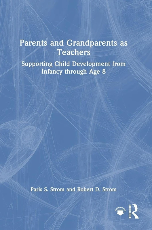 Routledge - Parents and Grandparents as Teachers Book
