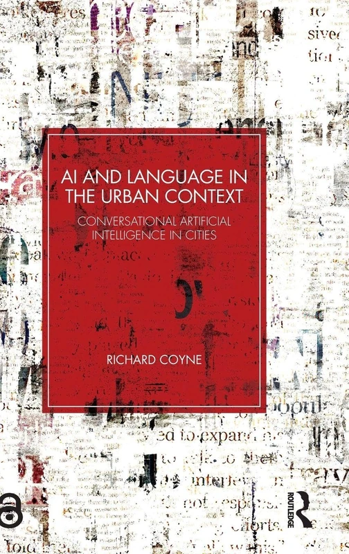 AI and Language in the Urban Context: Conversational Artificial Intelligence in Cities