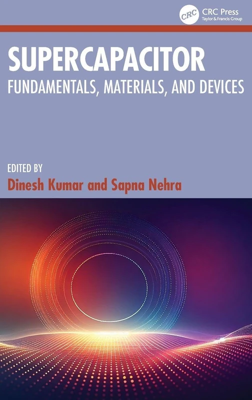 Supercapacitor: Fundamentals, Materials, and Devices