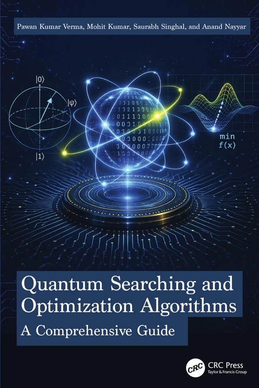 Quantum Searching and Optimization Algorithms: A Comprehensive Guide