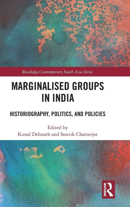 Routledge Marginalised Groups in India - Academic Book
