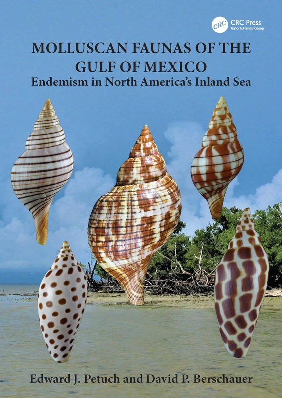 Molluscan Faunas of the Gulf of Mexico: Endemism in North America’s Inland Sea