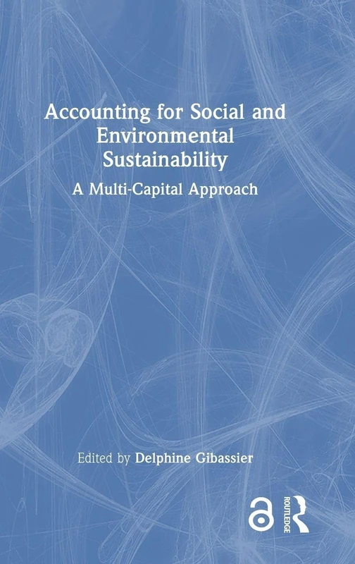 Routledge Accounting for Social and Environmental Sustainability