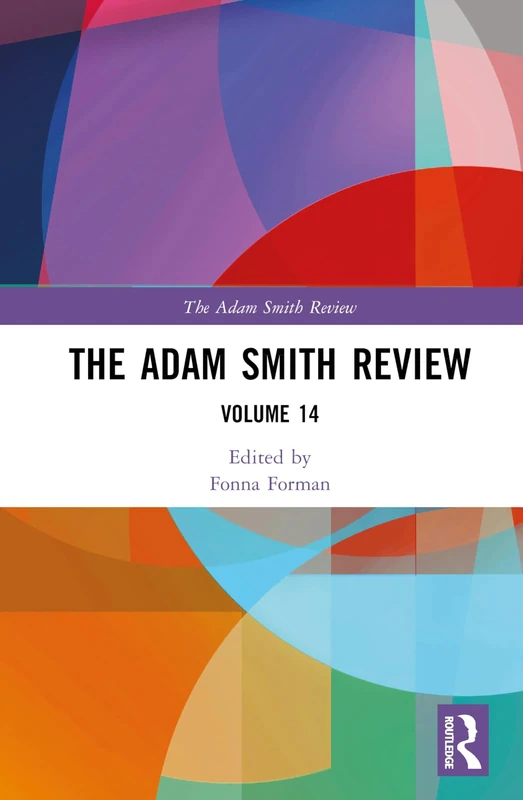 Routledge The Adam Smith Review: Volume 14 - Business History