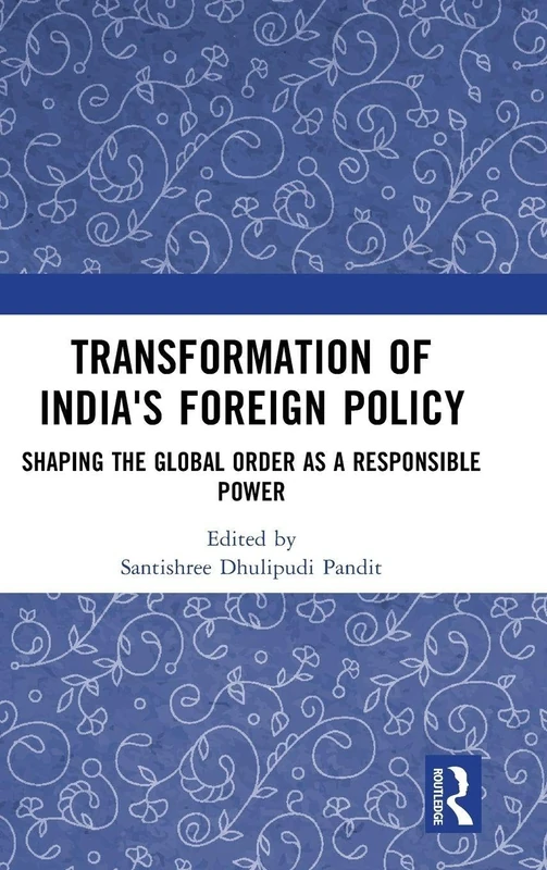 Routledge - Transformation of India's Foreign Policy Book