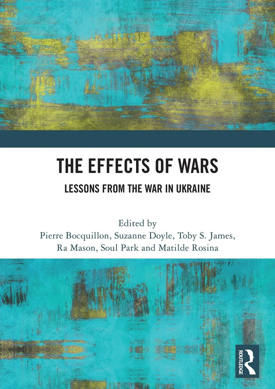 The Effects of Wars: Lessons from the War in Ukraine