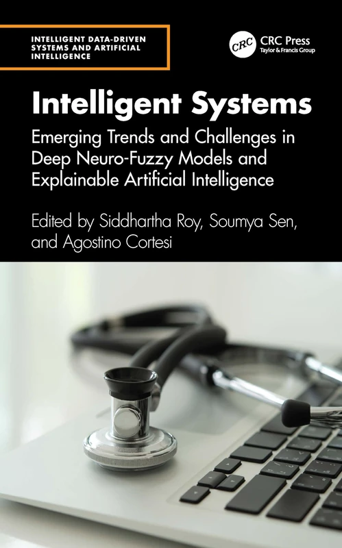 CRC Press Intelligent Systems: Deep Neuro-Fuzzy and XAI Book