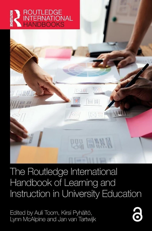 The Routledge International Handbook of Learning and Instruction in University Education (Routledge International Handbooks of Education)