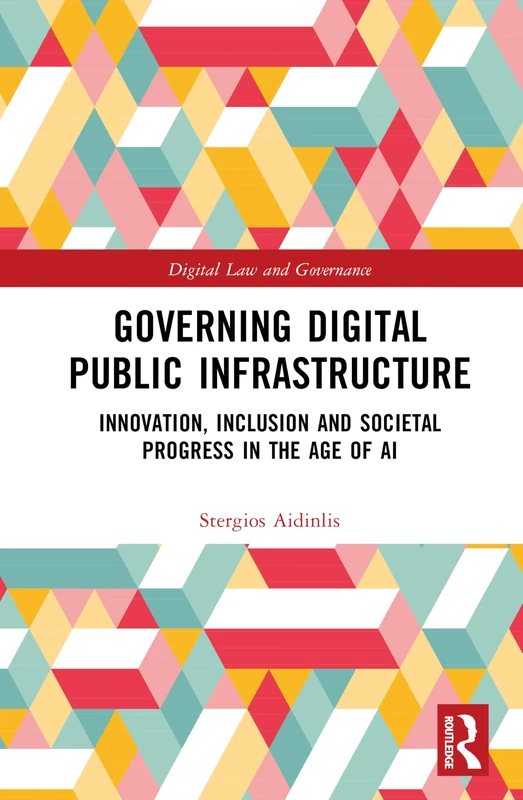 Routledge Governing Digital Public Infrastructure Book