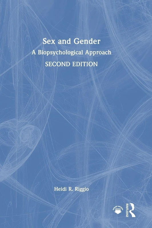 Routledge - Sex and Gender: A Biopsychological Approach