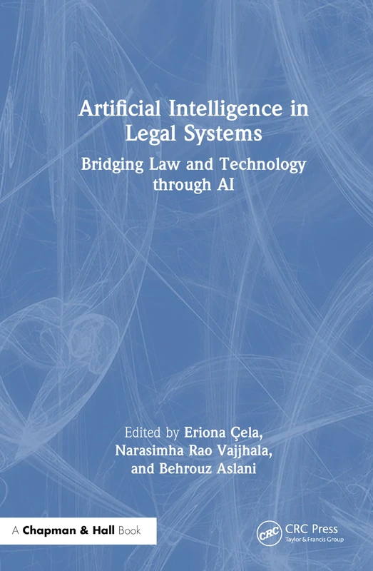 Chapman and Hall/CRC - Artificial Intelligence in Legal Systems - Image 1