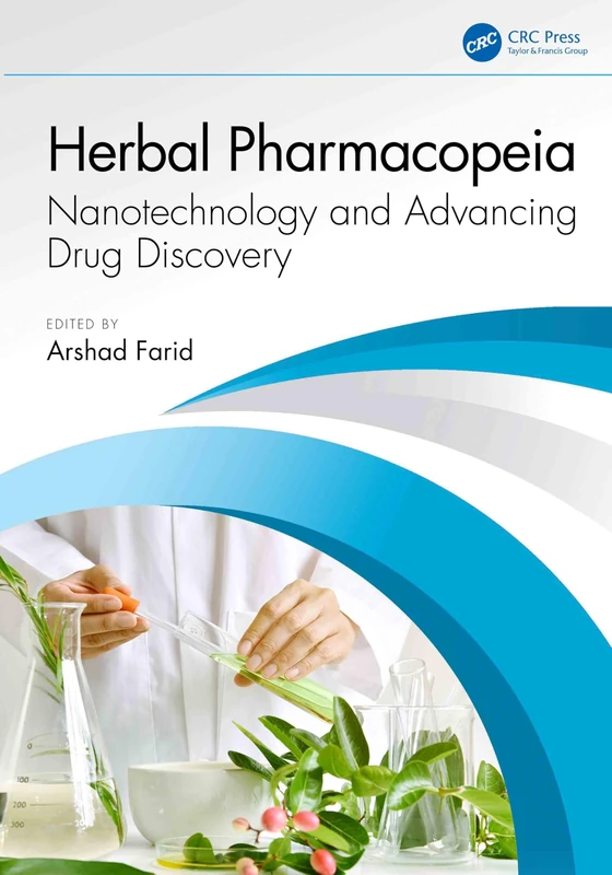 CRC Press - Herbal Pharmacopeia: Nanotechnology and Drug Discovery