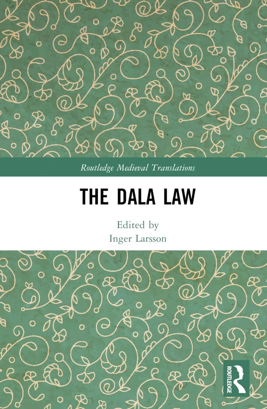 The Dala Law (Routledge Medieval Translations)