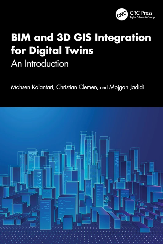 BIM and 3D GIS Integration for Digital Twins: An Introduction