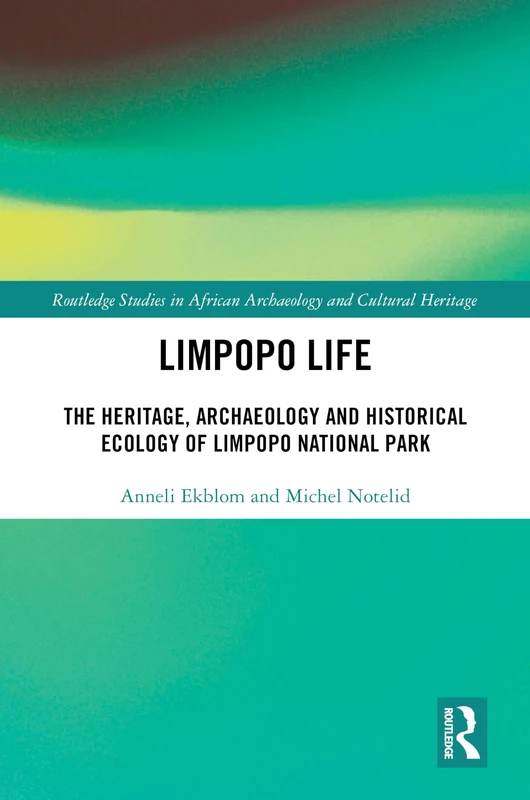 Routledge Limpopo Life: Heritage and Archaeology Book - Image 1