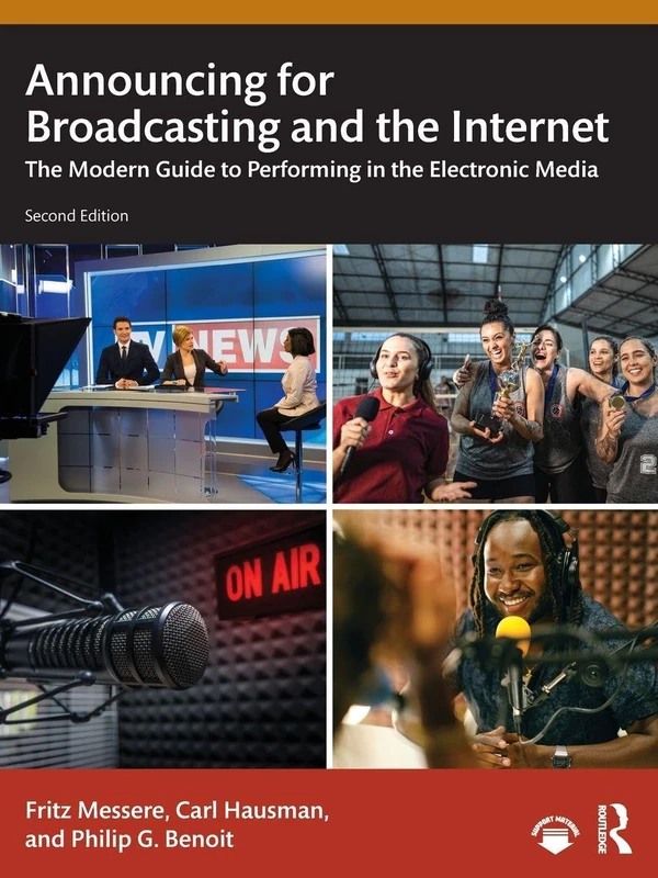 Announcing for Broadcasting and the Internet: The Modern Guide to Performing in the Electronic Media