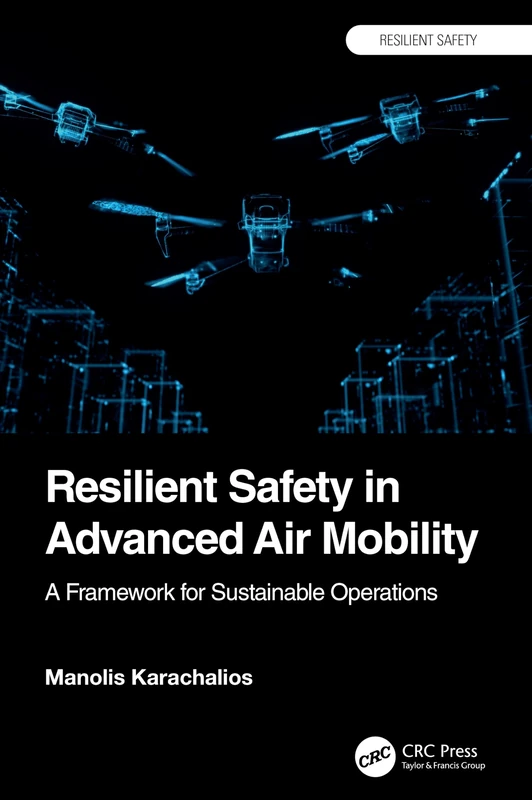 Resilient Safety in Advanced Air Mobility: A Framework for Sustainable Operations