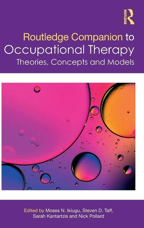 Routledge Companion to Occupational Therapy: Theories, Concepts and Models