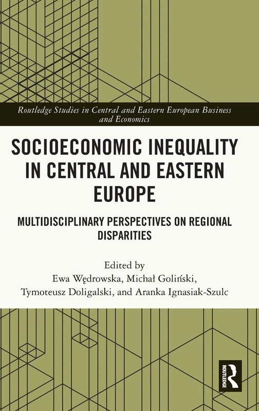 Routledge Socioeconomic Inequality in Central and Eastern Europe