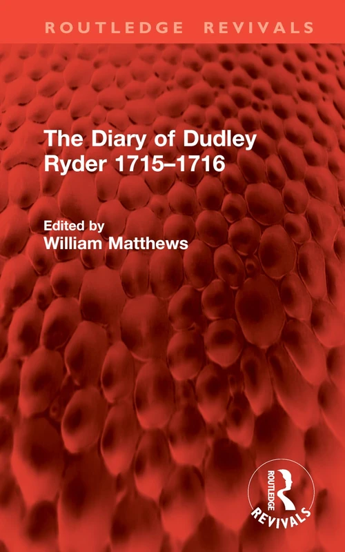 The Diary of Dudley Ryder 1715–1716 (Routledge Revivals) - Image 1