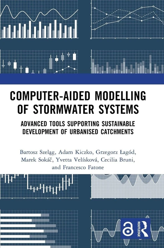 Computer-Aided Modelling of Stormwater Systems: Advanced Tools Supporting Sustainable Development of Urbanised Catchments