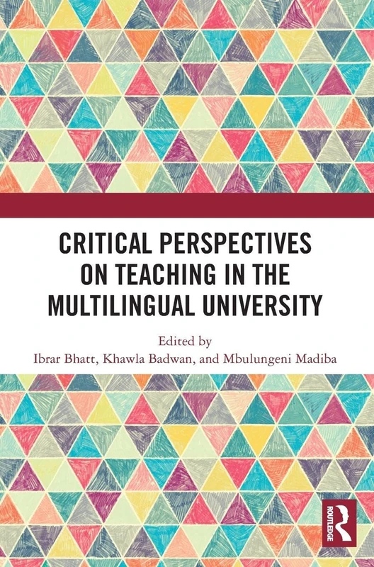 Routledge - Critical Perspectives on Teaching in the Multilingual University