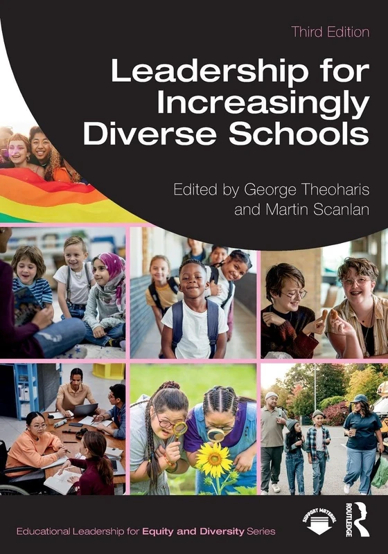 Leadership for Increasingly Diverse Schools (Educational Leadership for Equity and Diversity)