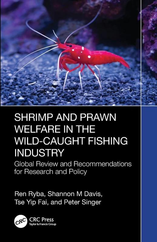 Shrimp and Prawn Welfare in the Wild-Caught Fishing Industry: Global Review and Recommendations for Research and Policy