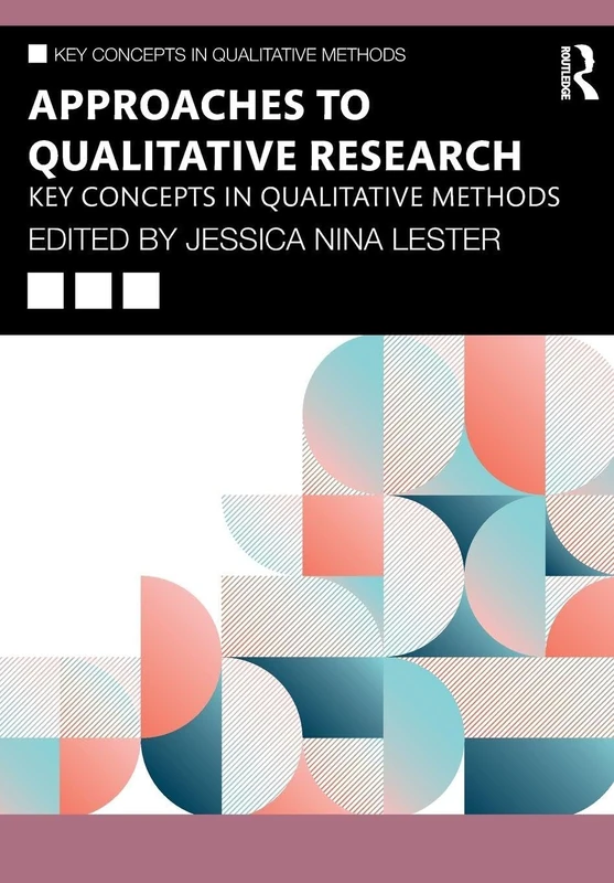 Approaches to Qualitative Research: Key Concepts in Qualitative Methods