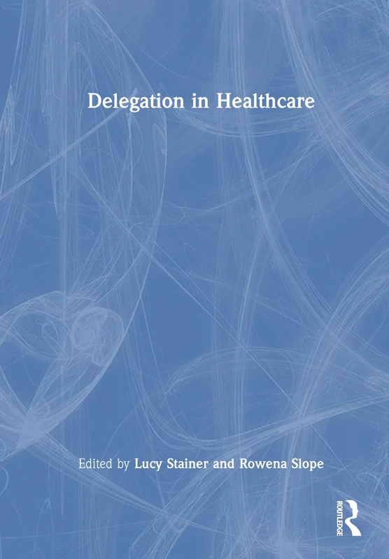Delegation in Healthcare - Image 1