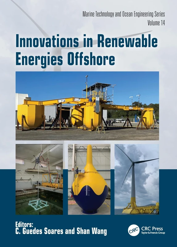 Innovations in Renewable Energies Offshore: Proceedings of the 6th International Conference on Renewable Energies Offshore (RENEW 2024, 19-21 November ... in Marine Technology and Ocean Engineering) - Image 1