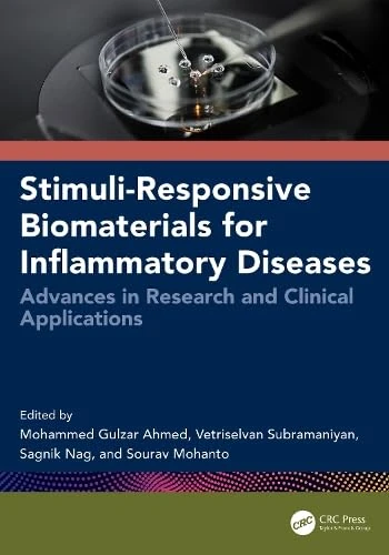 Stimuli-Responsive Biomaterials for Inflammatory Diseases: Advances in Research and Clinical Applications