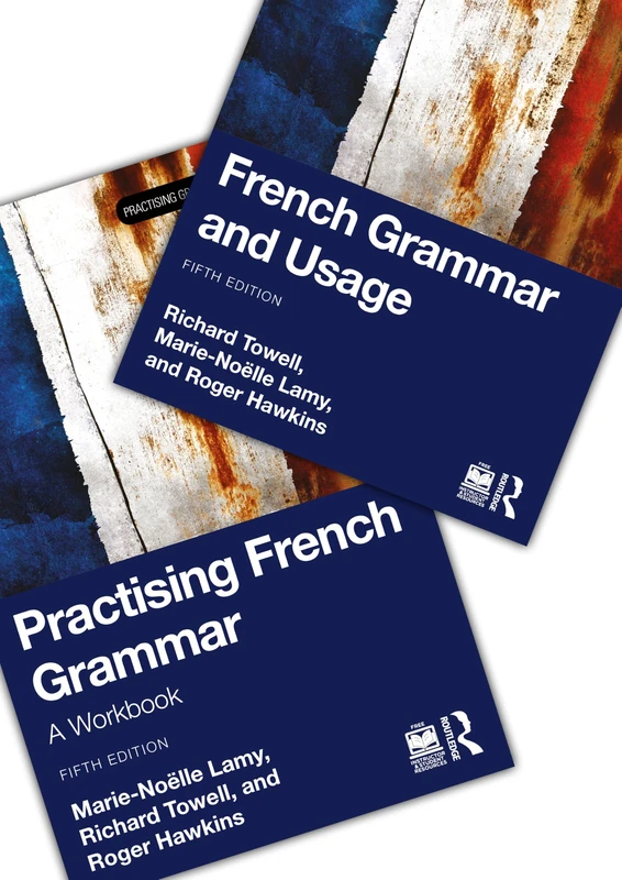 French Grammar and Usage + Practising French Grammar (Routledge Reference Grammars)