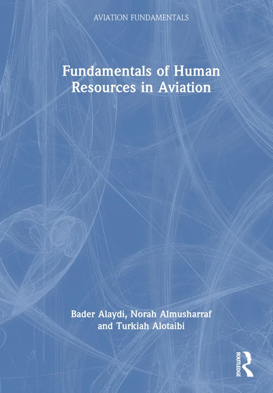 Fundamentals of Human Resources in Aviation (Aviation Fundamentals)