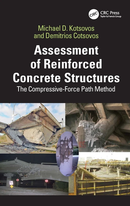 Assessment of Reinforced Concrete Structures: The Compressive-Force Path Method