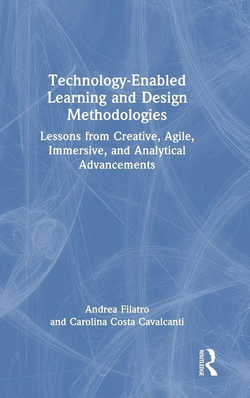 Routledge Technology-Enabled Learning and Design Methodologies